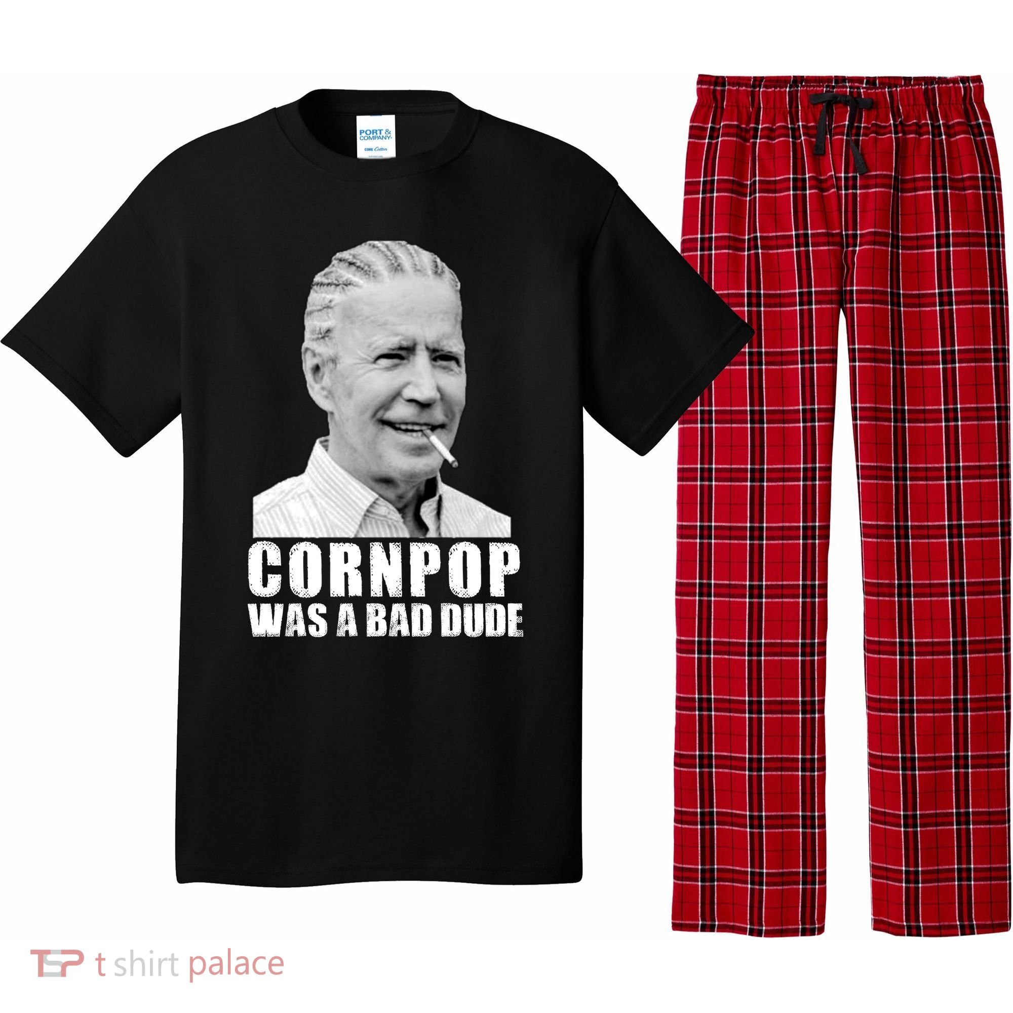 Joe Biden Cornpop Was A Bad Dude Pajama Set