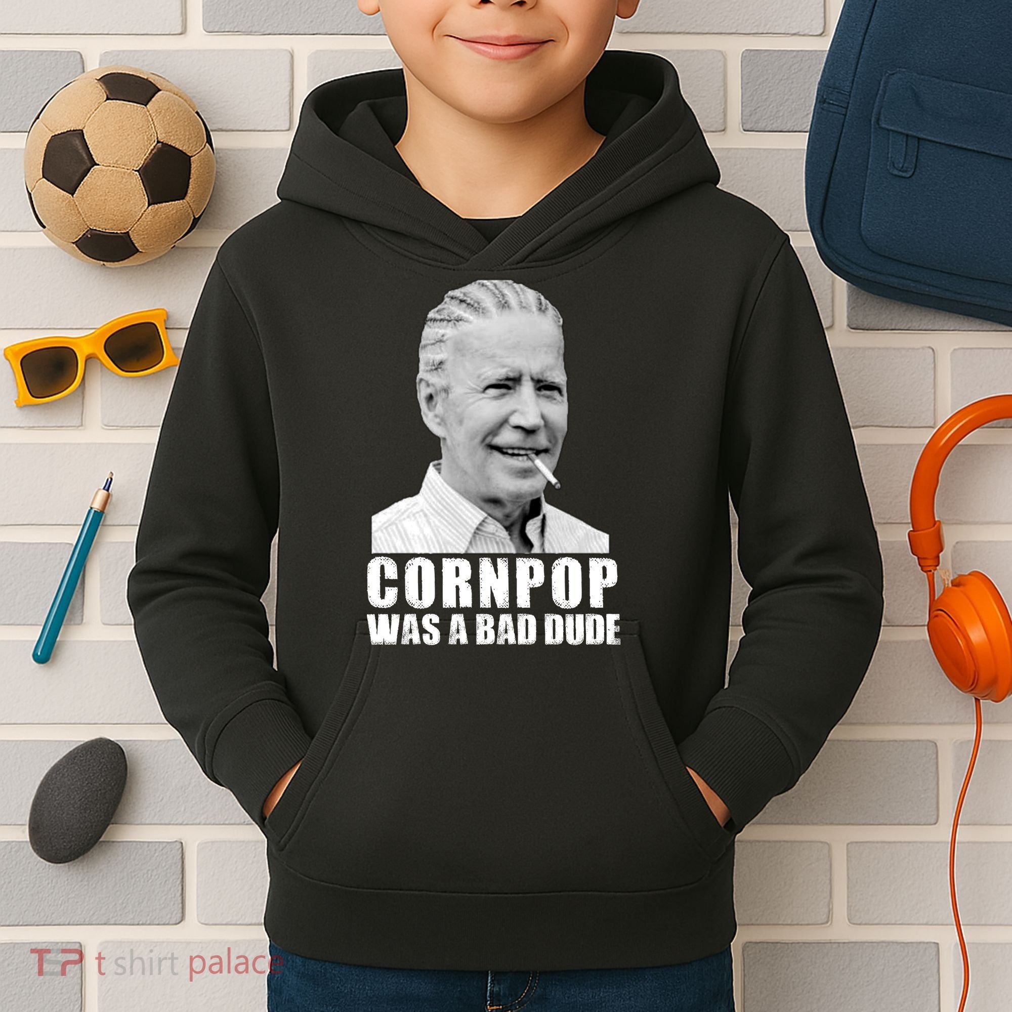 Joe Biden Cornpop Was A Bad Dude Kids Hoodie