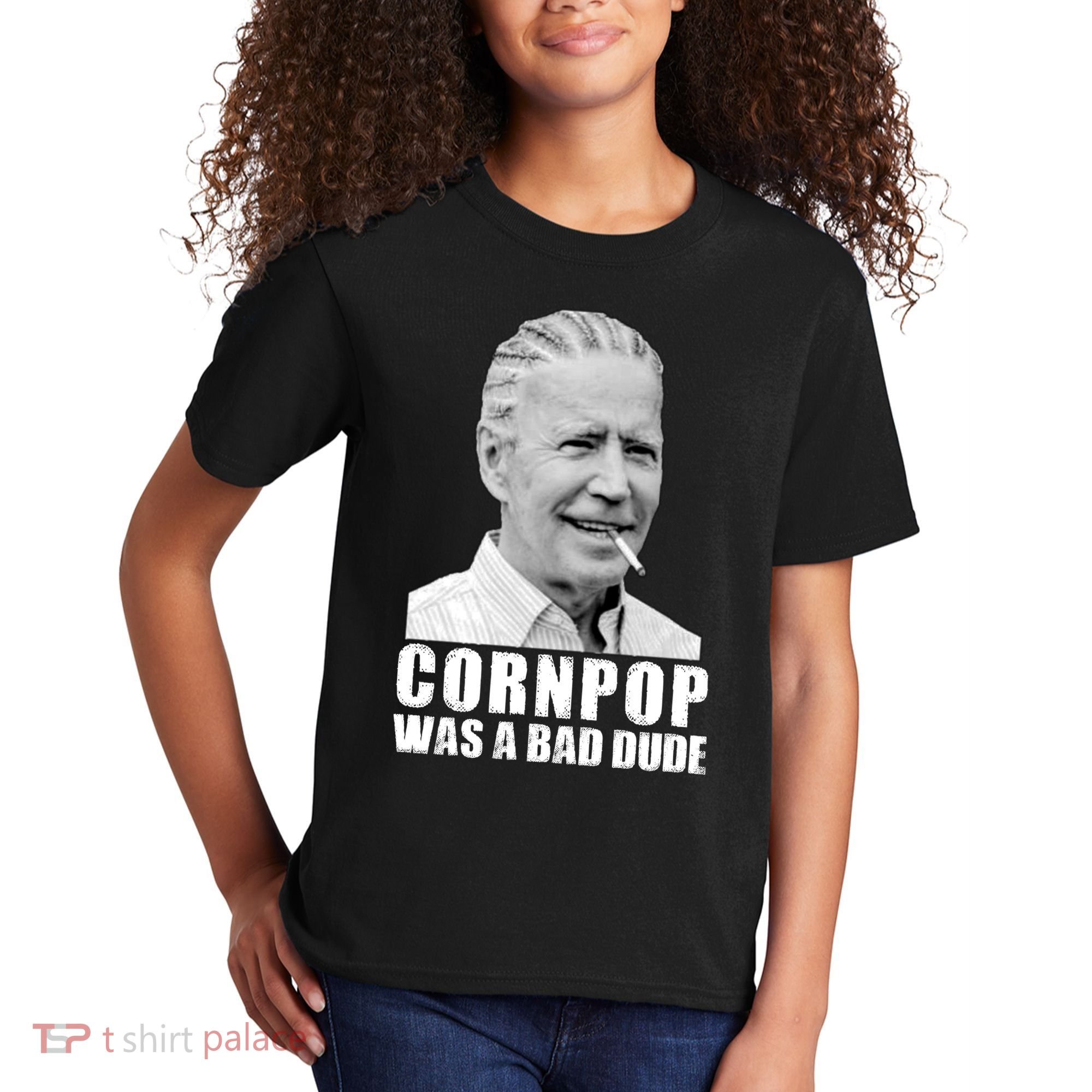 Joe Biden Cornpop Was A Bad Dude Kids T-Shirt
