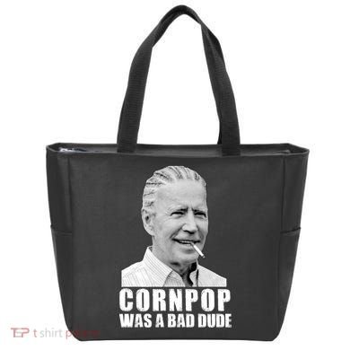Joe Biden Cornpop Was A Bad Dude Tote Bag