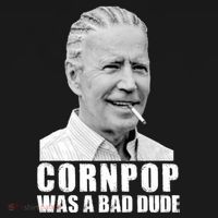 Joe Biden Cornpop Was A Bad Dude Tote Bag thumb 4