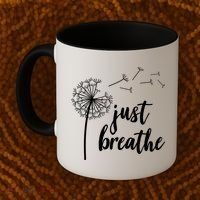 Just Breathe Dandelion Mental Health Coffee Mug thumb 2