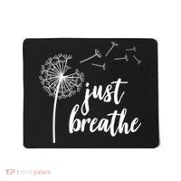 Just Breathe Dandelion Mental Health Mousepad thumb 0