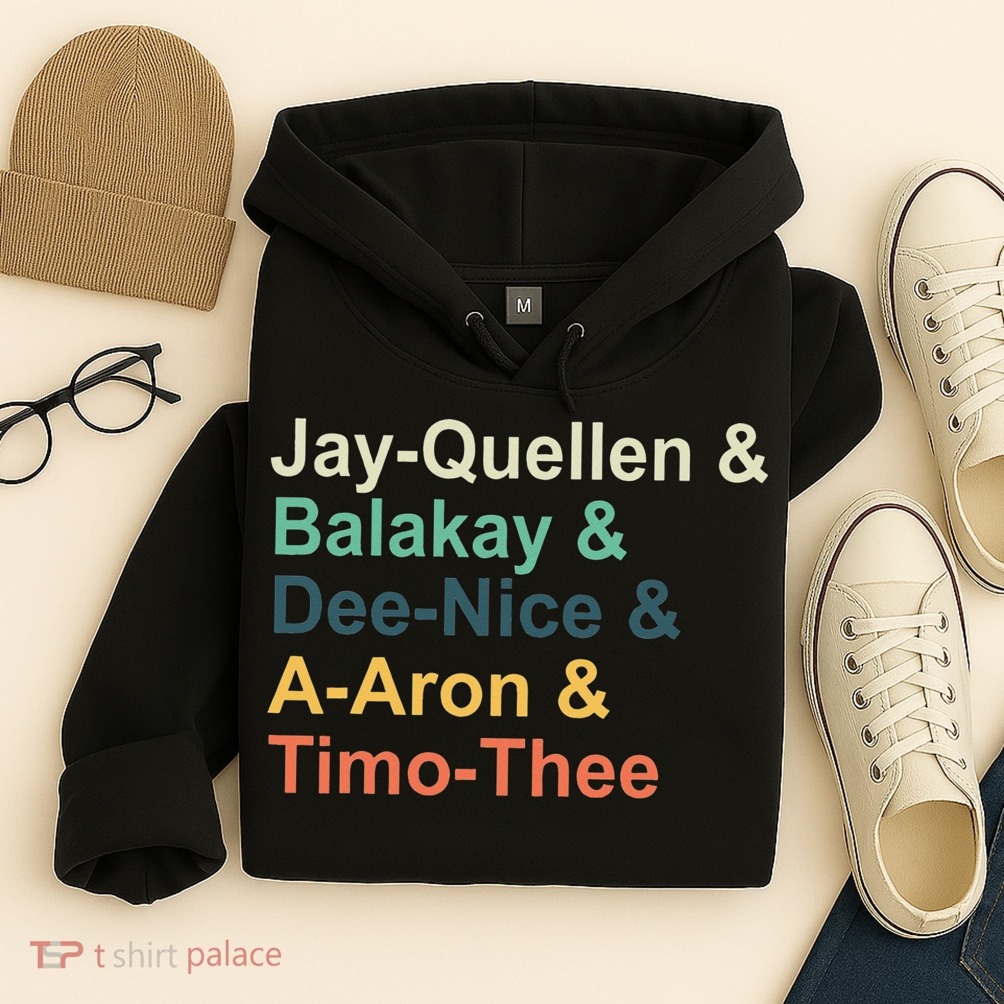 Jayquellen & Balakay & Deenice & Aaron & Timothee Hoodie