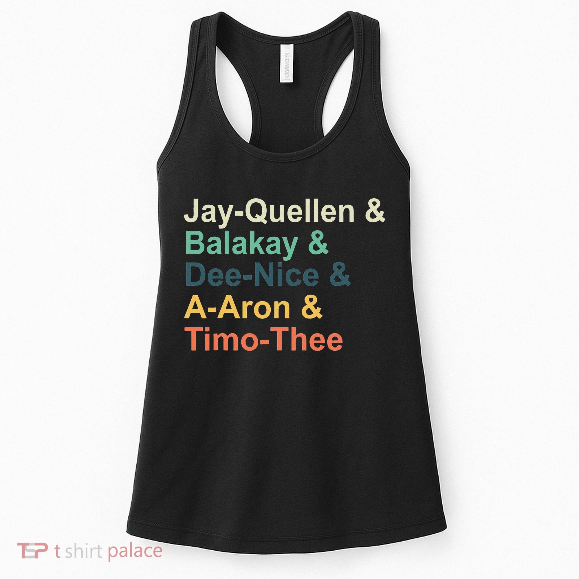 Jayquellen & Balakay & Deenice & Aaron & Timothee Women's Tank Top