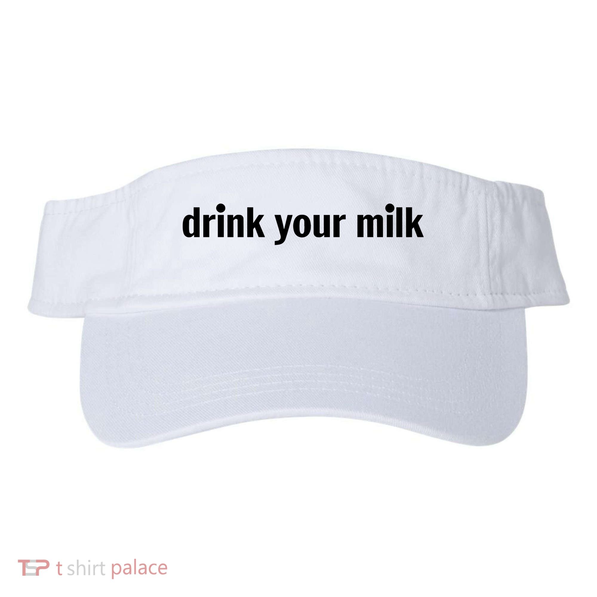 Drink Your Milk Daily Funny Meme Visor