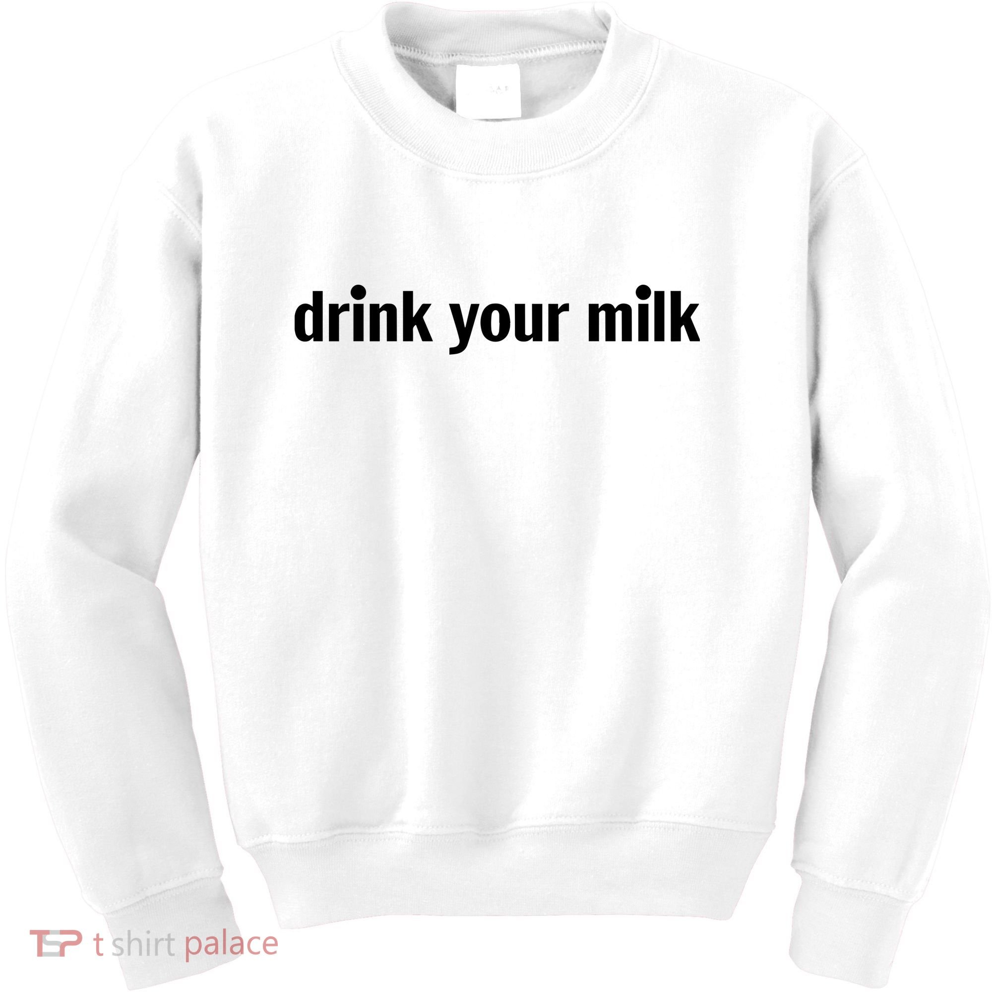 Drink Your Milk Daily Funny Meme Kids Sweatshirt