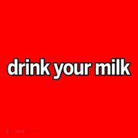 Drink Your Milk Funny Slogan Santa Hat thumb 1