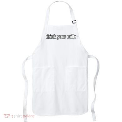 Drink Your Milk Funny Slogan Apron