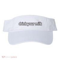 Drink Your Milk Funny Slogan Visor thumb 0