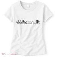 Drink Your Milk Funny Slogan Women's T-Shirt thumb 0