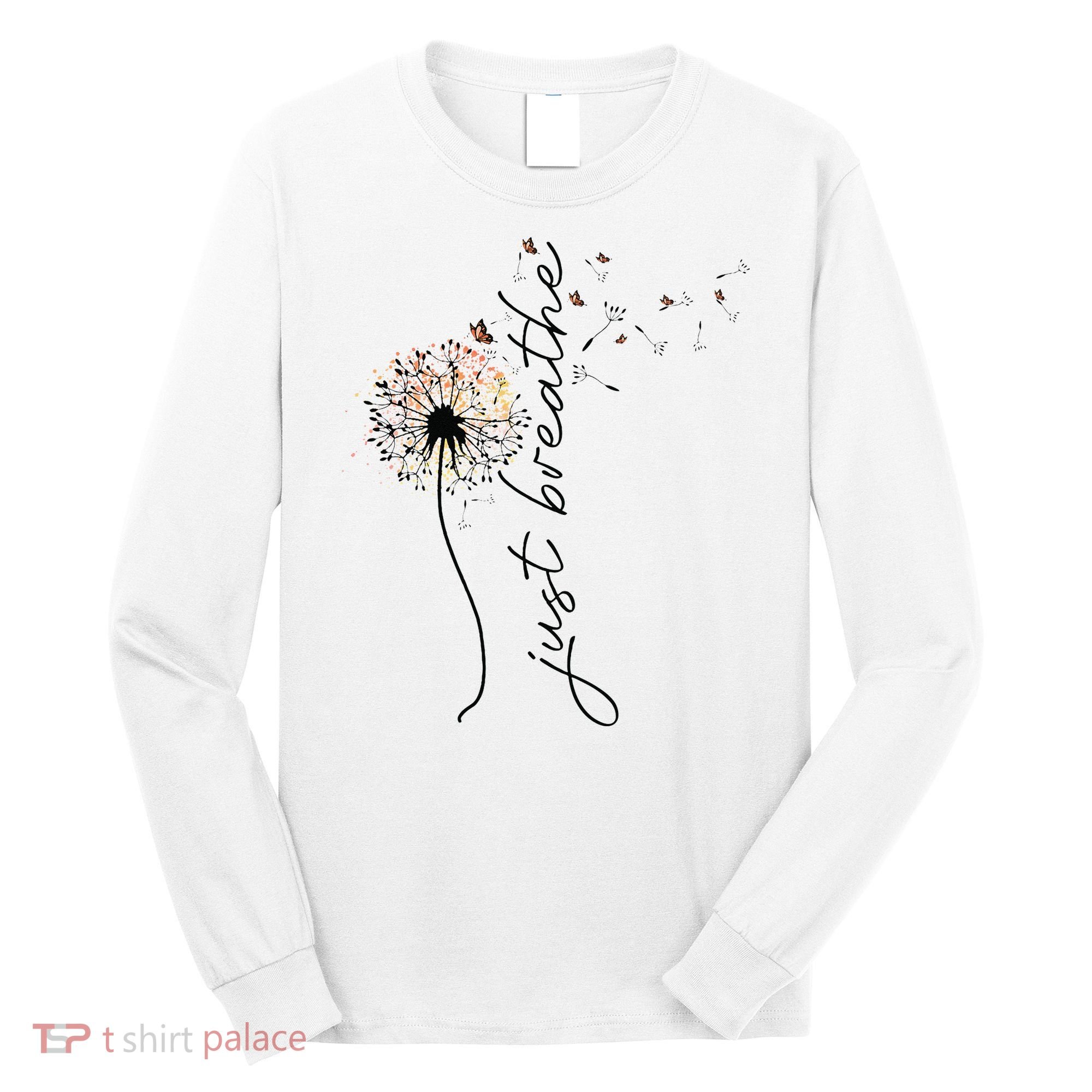 Just Breathe Dandelion And Buterflies Summer Top Long Sleeve Shirt