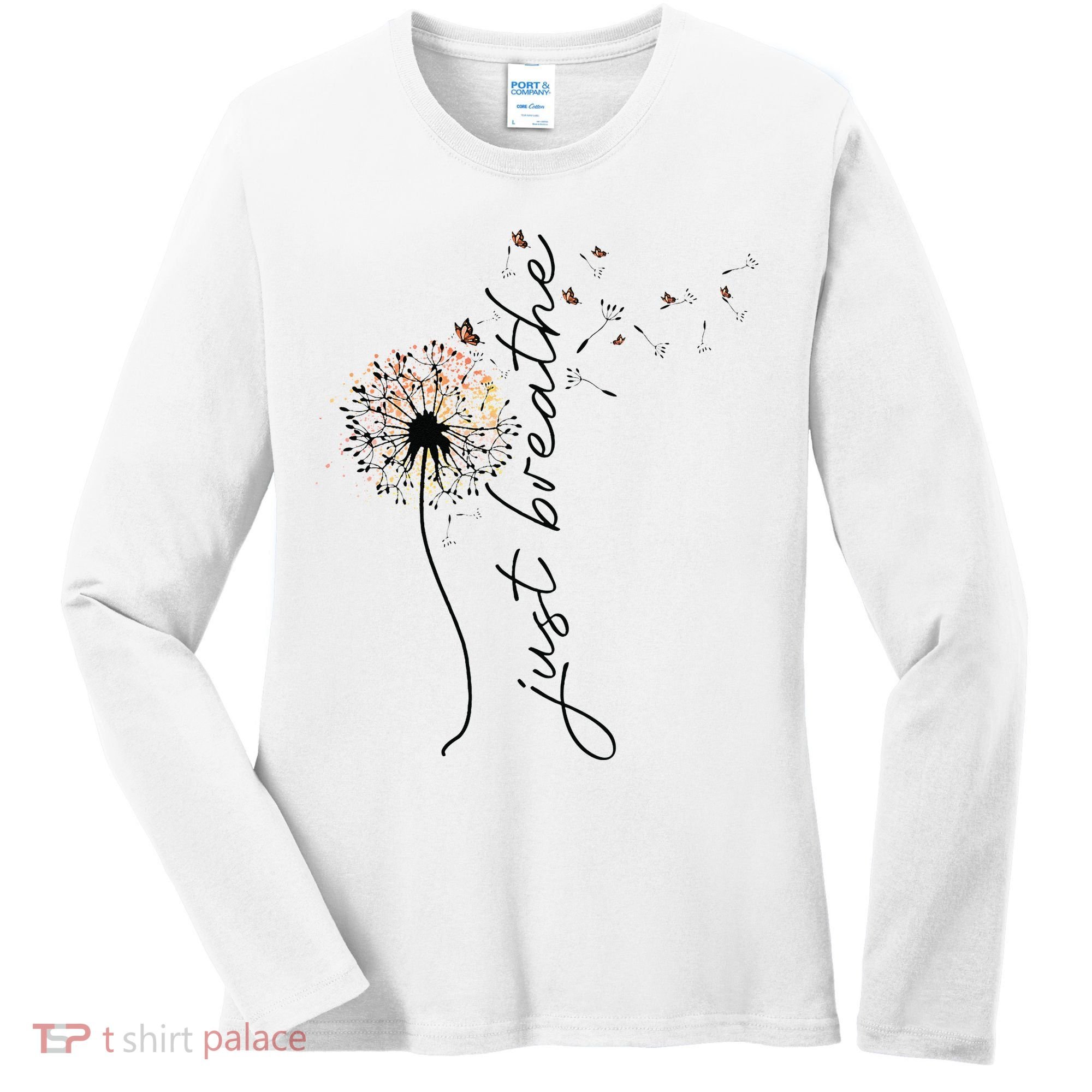 Just Breathe Dandelion And Buterflies Summer Top Women's Long Sleeve Shirt