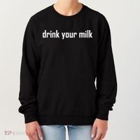 Drink Your Milk Women's Sweatshirt thumb 0