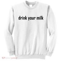 Drink Your Milk Sweatshirt thumb 0