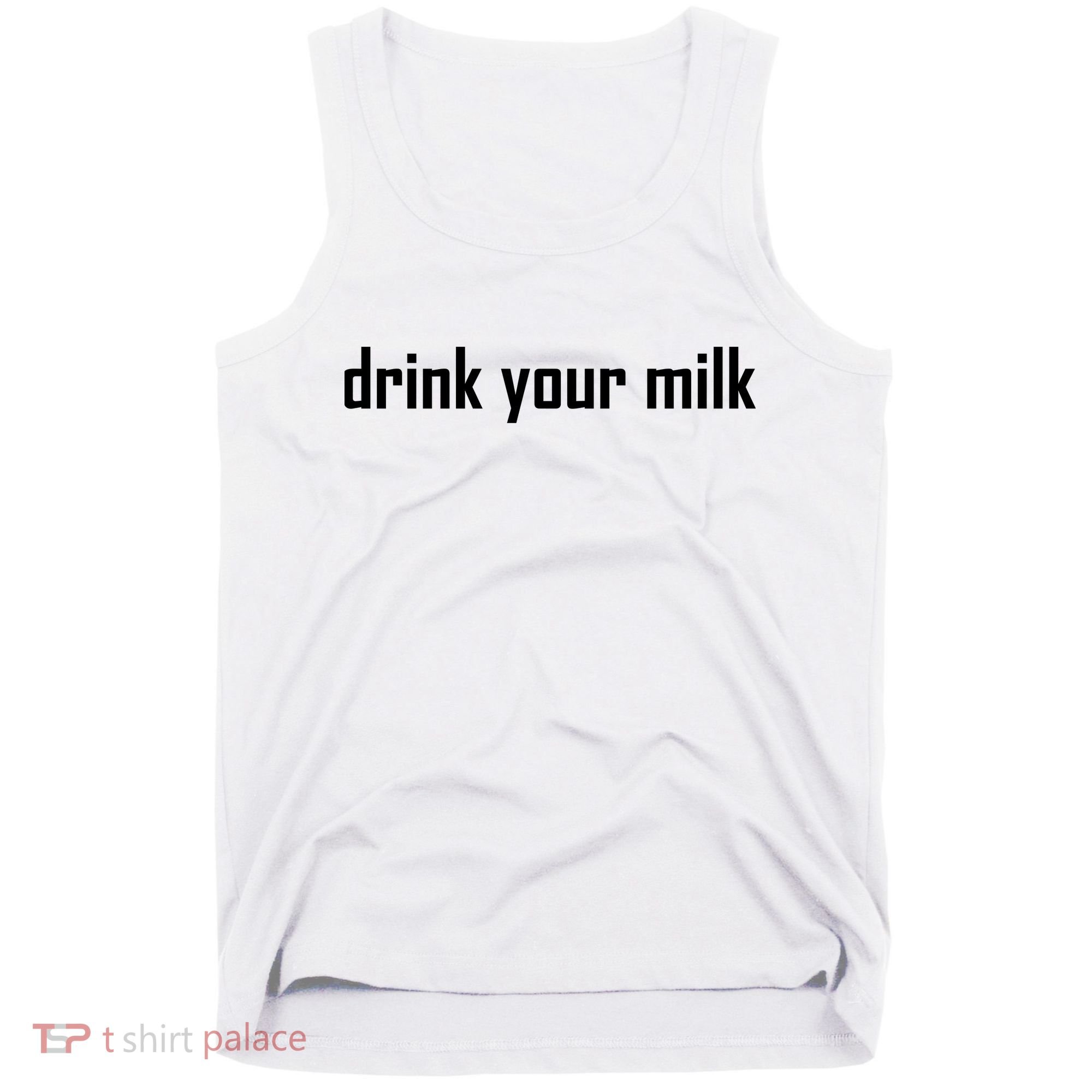 Drink Your Milk Tank Top
