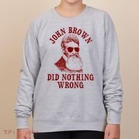 John Brown Did Nothing Wrong Women's Sweatshirt thumb 0