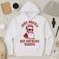 John Brown Did Nothing Wrong Hoodie thumb 3