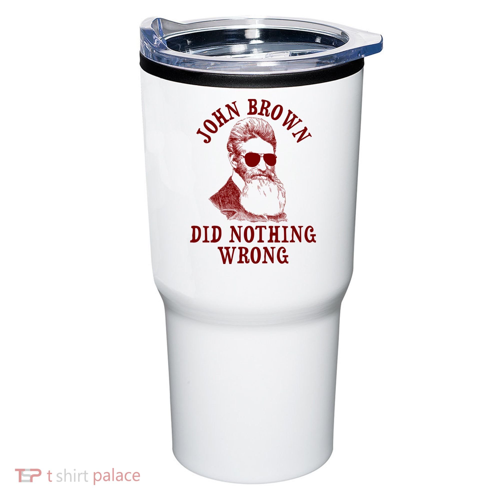 John Brown Did Nothing Wrong Tumbler