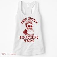 John Brown Did Nothing Wrong Women's Tank Top thumb 0