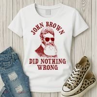 John Brown Did Nothing Wrong Women's T-Shirt thumb 3