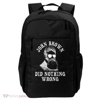 John Brown Did Nothing Wrong Backpack