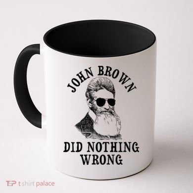 John Brown Did Nothing Wrong Coffee Mug