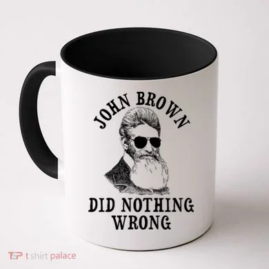 John Brown Did Nothing Wrong Coffee Mug