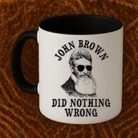 John Brown Did Nothing Wrong Coffee Mug thumb 2