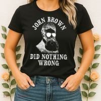 John Brown Did Nothing Wrong Women's T-Shirt thumb 2