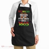 Juneteenth Breaking Every Chain Since 1865 African Apron thumb 2