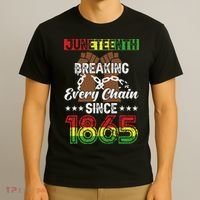 Juneteenth Breaking Every Chain Since 1865 African T-Shirt thumb 3