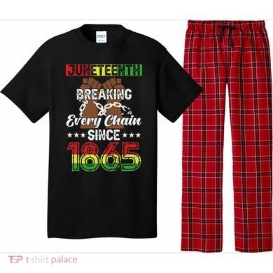 Juneteenth Breaking Every Chain Since 1865 African Pajama Set