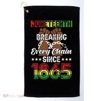 Juneteenth Breaking Every Chain Since 1865 African Golf Towel thumb 0