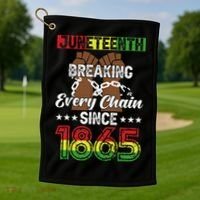 Juneteenth Breaking Every Chain Since 1865 African Golf Towel thumb 1
