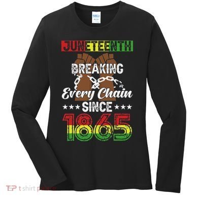 Juneteenth Breaking Every Chain Since 1865 African Women's Long Sleeve Shirt