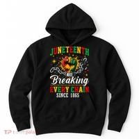 Juneteenth Breaking Every Chain Black History Hoodie thumb 0