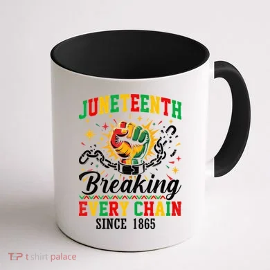 Juneteenth Breaking Every Chain Black History Coffee Mug back