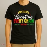 Juneteenth Breaking Every Chain Since 1865 T-Shirt thumb 3