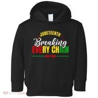 Juneteenth Breaking Every Chain Since 1865 Toddler Hoodie thumb 0
