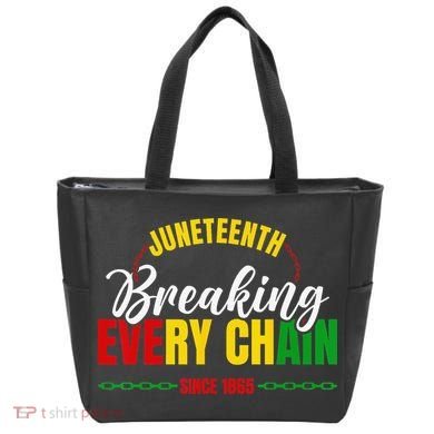 Juneteenth Breaking Every Chain Since 1865 Tote Bag