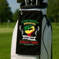 Juneteenth Breaking Every Chain Since 1865 Golf Towel thumb 2