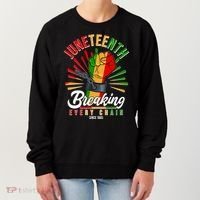 Juneteenth Breaking Every Chain Since 1865 Women's Sweatshirt thumb 0