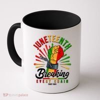 Juneteenth Breaking Every Chain Since 1865 Coffee Mug thumb 0