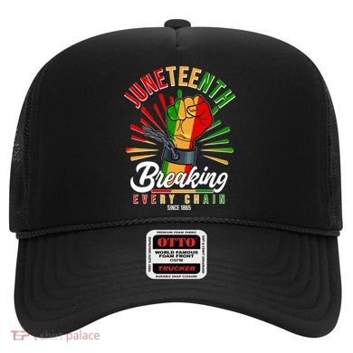 Juneteenth Breaking Every Chain Since 1865 Hat