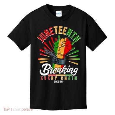 Juneteenth Breaking Every Chain Since 1865 Kids T-Shirt
