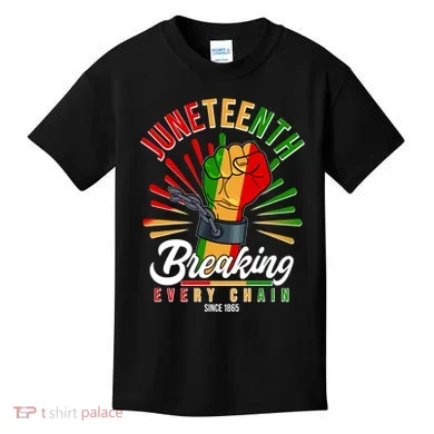 Juneteenth Breaking Every Chain Since 1865 Kids T-Shirt
