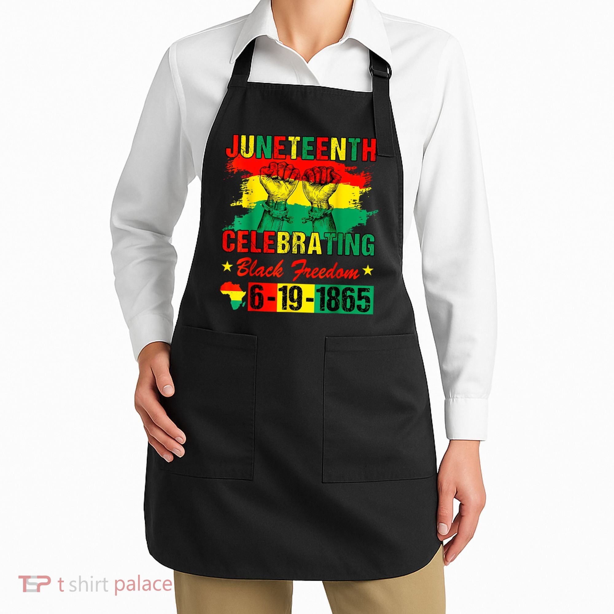 Juneteenth Breaking Every Chain Since 1865 African American Apron
