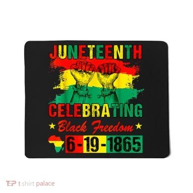 Juneteenth Breaking Every Chain Since 1865 African American Mousepad