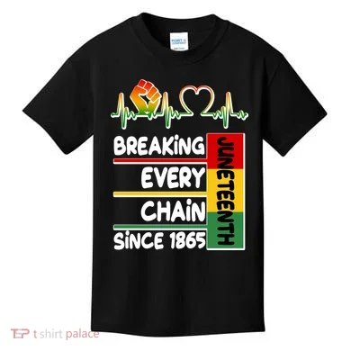 Juneteenth Breaking Every Chain Since 1865 Kids T-Shirt